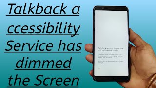 Talkback Accessibility Service has Dimmed Screen