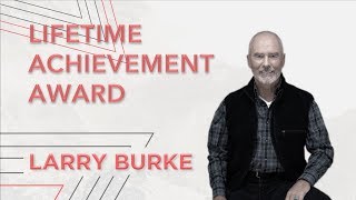 Larry Burke | Lifetime Achievement Award | Outdoor Retailer Convention | Summer 2019