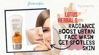 Lotus Herbals Radiance Boost Ubtan Face Wash | Turmeric, Sandalwood and Rose Water | Honest Review