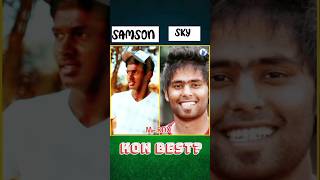 SAMSON VS SURYA KUMAR YADAV 🔥🔥🔥||#cricket #viralvideo #shorts