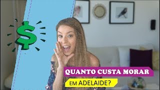 Custo de vida na cidade de Adelaide - Austrália