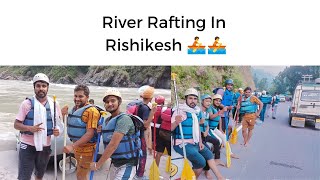 River Rafting In Rishikesh