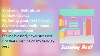 Surfaces - Sunday Best (Lyrics) 🎶