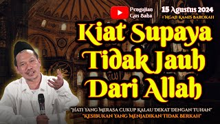 Jangan Sampai Jauh Dari Allah | Gus Baha Terbaru