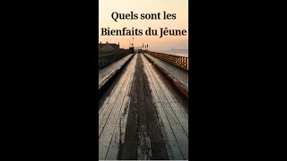 Les Bienfaits du Jeûne