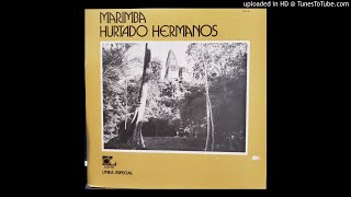 Marimba Hurtado Hermanos - Luna De Xelaju