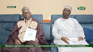 Élections législatives anticipées : Serigne Alioune Cisse Niass appel  à tout les Kaolackoia......