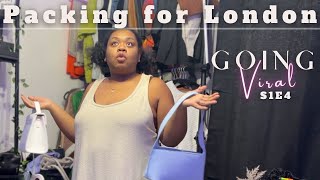 Packing for London | Going Viral S1E4