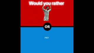 Would u Rather?