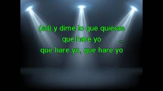 que hare yo karaoke la mafia feat shaila durcal