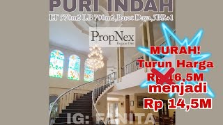 MURAH!TURUN HARGA!Dijual rumah mewah di Puri Indah,JakBar LT 570m2 LB700m2,Barat Daya,5BR+1,Rp14,5M