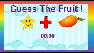 FRUIT Guessing Game For Kids! | Can you Guess The FRUITS from Emoji ? | Emoji Puzzles