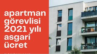 Apartman Görevlilerinin yeni asgari ücrete göre alacakları net ücret belli oldu.