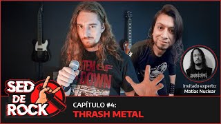 🍻SED DE ROCK #4 - Thrash Metal 🤘