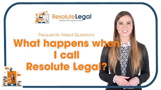 What to expect when you call Resolute Legal