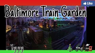 Christmas Baltimore Train Garden