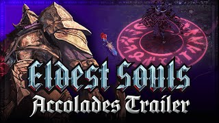 Eldest Souls - Accolades Trailer (Out Now on PS5, PS4, Xbox Series X|S|One, Nintendo Switch, PC)