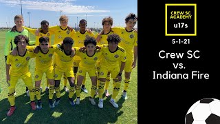 U17 Crew SC Academy vs. Indiana Fire | FULL GAME (MLS Next) - 5/1/21