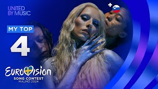 Eurovision 2024: MY TOP 4 (so far) [NEW🇸🇮]