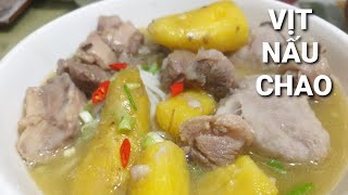 VỊT NẤU CHAO thơm ngon béo ngậy