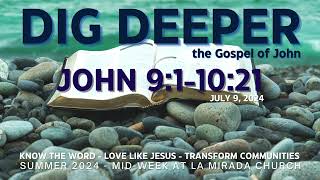 Dig Deeper Mid-Week Series