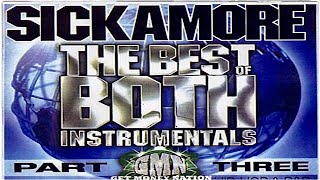 (FULL MIXTAPE) Sickamore - The Best Of Both Instrumentals Pt. 3 (2002)