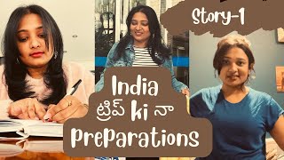 Preparations for my india trip ✈️❤️| Story -1 | Navya Kadiyala #travel #travelvlog #like #share