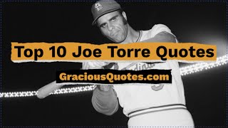 Top 10 Joe Torre Quotes - Gracious Quotes