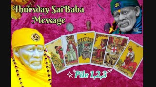 Thursday SaiBaba message💥✅ Future Guidance with Saibaba blessings 🙏🏻💌 Don't miss it❗❗❗