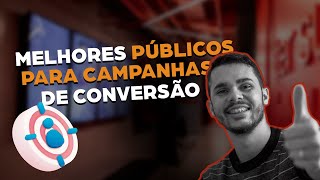 COMO CRIAR PÚBLICOS QUALIFICADOS PARA CAMPANHAS