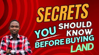 Secret you should know before buying land