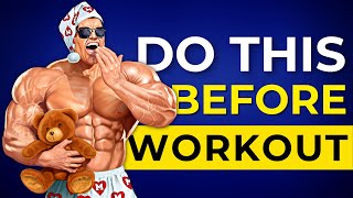 7 Best Things to do Before a Workout