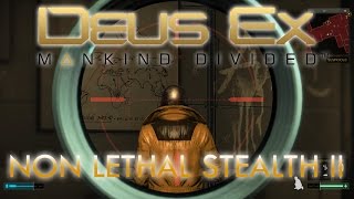 Deus Ex Mankind Divided - Non lethal stealth II [PC]