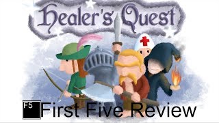 Healer's Quest Review: First Five