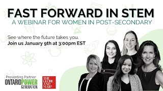 Fast Forward in STEM - A Webinar for Women in Post-Secondary (1)