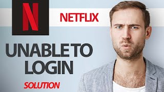 How To Fix Netflix App Unable To Login | Step By Step