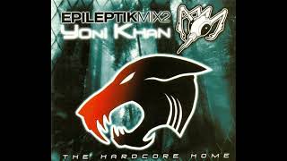 Yoni Khan - EpileptikMix2 - The Hardcore Home (2001) [Full Mix]