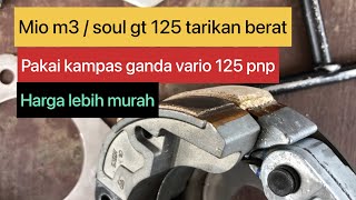 Mio m3/Soul gt 125 tarikan berat