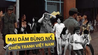 Vì sao mại dâm bùng nổ tại Việt Nam Cộng hòa?