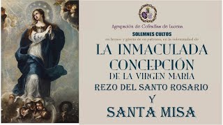 SOLEMNIDAD DE LA INMACULADA CONCEPCIÓN DE LA VIRGEN MARIA. (8/12/2023)