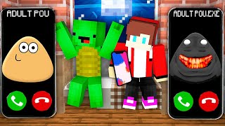 ADULT POU.EXE Monsters Call JJ and Mikey in Minecraft!