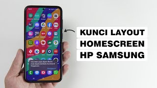 Cara Mengunci Tata Letak Layar Depan HP Samsung