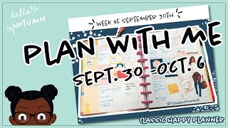 Plan With Me • Classic Happy Planner Weekly View • September 30 - October 6