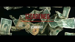 izzabeatzz-izzadeneg.