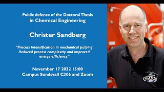 Public defence of the Doctoral Thesis in Chemical Engineering with Christer Sandberg