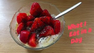 What I Eat in a Day #1 -  By Pauline