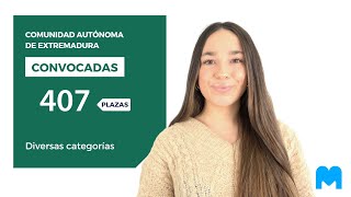 OPOSICIONES JUNTA DE EXTREMADURA 👉 ¡Convocadas 407 plazas de diversas categorías! | MAD 📚