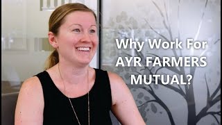 Why Work at Ayr Farmers Mutual?