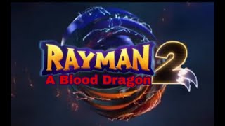 Rayman A Blood Dragon 2 (Rayman A Blood Dragon 2) - Announcement Treatment @WarnerBrosPictures