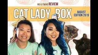 CatLadyBox August 2019 Unboxing and Review by the Mei Li Twins